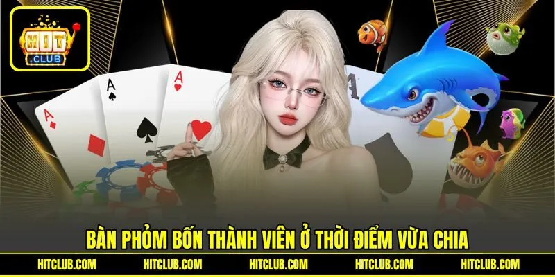 Bàn phỏm bốn người ở thời điểm vừa chia bài