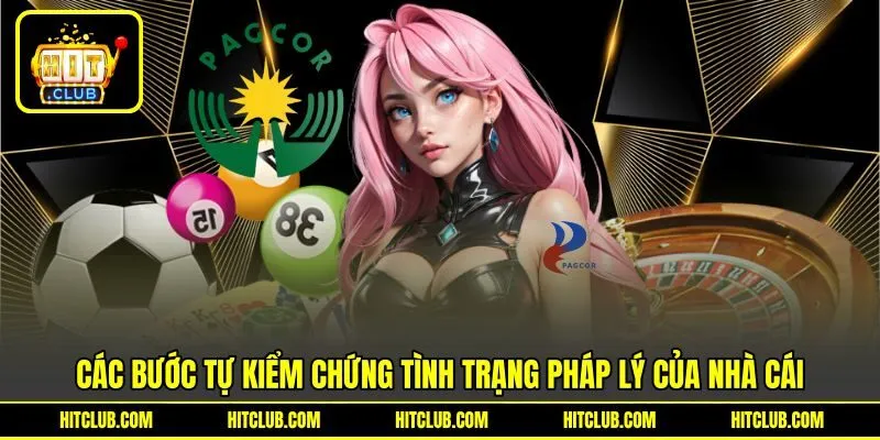 Các bước tự kiểm chứng tình trạng pháp lý của nhà cái Các bước tự kiểm chứng tình trạng pháp lý của nhà cái