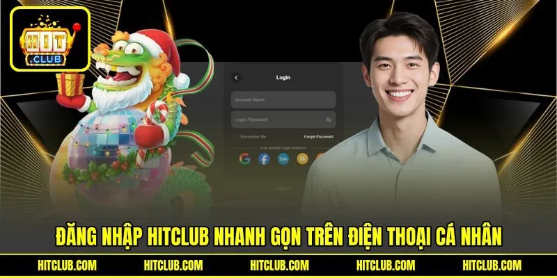 Đăng nhập HITCLUB nhanh gọn trên điện thoại cá nhân